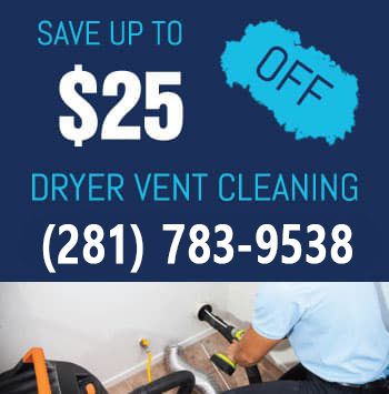 coupon dryer vent cleaning Missouri City TX